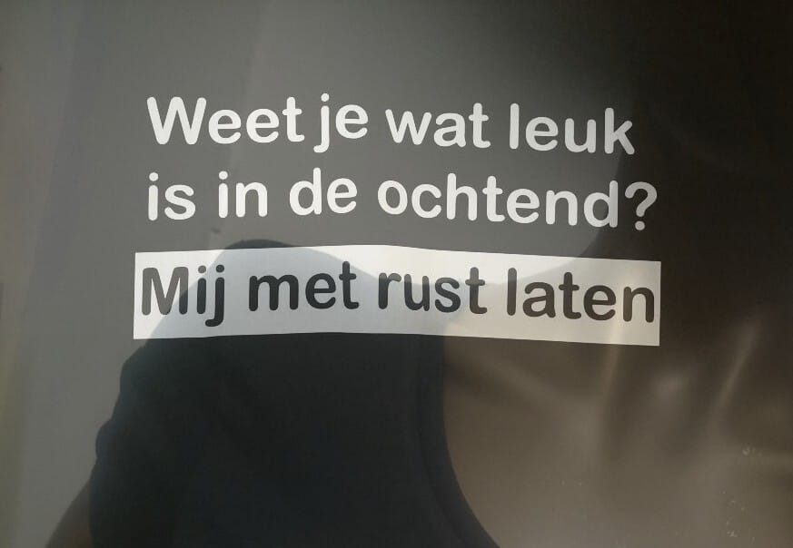 weet je wat leuk is,in de ochtend?